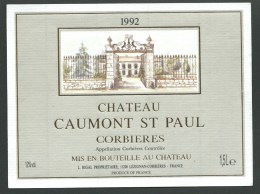 étiquette Vin   Chateau Caumont  Saint Paul Corbieres 1992 Mis En Bouteille Au Chateau   1,5 L "magnum" - Vin De Pays D'Oc