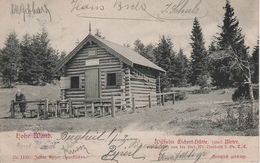 AK Hohe Wand Wilhelm Eichert Hütte Eicherthütte A Große Kanzel Stollhof Zweiersdorf Grünbach Oberhöflein Autriche - Schneeberggebiet