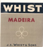 étiquette   -1920/1950 - WHIST Madeira Madeire  Format - (11cmx11cm) - Weisswein