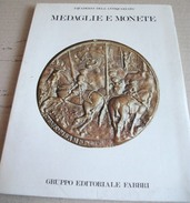 MEDAGLIE E MONETE -EDITORIALEW FABBRI 1981(150414) - Sammlungen