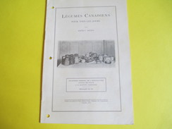 Fascicule/Agriculture/Cultures Maraîchères/Légumes Canadiens Pour Tous Les Jours/Ottawa / Canada /1933      LIV106 - Unclassified