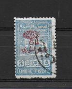 SYRIE1945 TIMBRE FISCAL UTILISE PAR L'ARMEE SYRIENNE (  SURCHARGE) 0/USED - Gebruikt