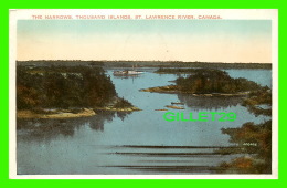 THOUSAND ISLANDS, ONTARIO - THE NARROWS - ANIMATED -  TRAVEL IN 1940 - VALENTINE-BLACK CO LTD - - Thousand Islands