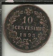 V20 - UMBERTO I- 10 CENT. 1893 - 1878-1900 : Umberto I.