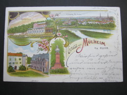 MÜLHEIM An Der Ruhr , Colorlitho  ,  Schöne Karte  Um 1900   Mit Marke + Stempel - Muelheim A. D. Ruhr