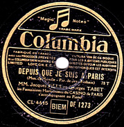 78 T.- 25 Cm - état B - PILLS Et TABET - DEPUIS QUE JE SUIS A PARIS - C'EST UNE JOIE QUI MONTE MONTE... - 78 T - Disques Pour Gramophone