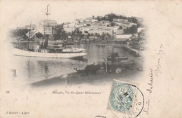 ALGERIE   BOUGIE    CPA    VUE DU QUAI RIBANCOUR - Bejaia (Bougie)