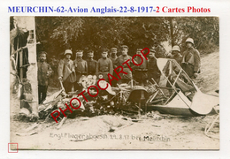 MEURCHIN-62-AVION Anglais Abattu-22-8-1917-2x CARTES PHOTOS Allemandes-Guerre 14-18-1 WK-Aviation-Fliegerei-Militaria- - Otros & Sin Clasificación