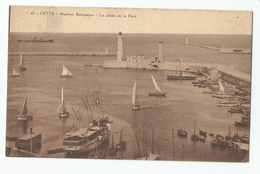 34 - Cette Sète Station Balnéaire La Jetée Et Le Port - Sete (Cette)