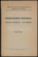 Szénási Etelka: Természetleírás Líránkban. Kisfaludy... - Unclassified