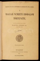 Dr. Bartha József: A Magyar Nemzeti Irodalom Története I-II. Budapest, 1910, Szent István... - Unclassified