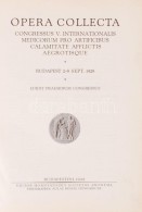 Opera Collecta Congressus V. Internationalis Medicorum Pro Artificibus Calamitate Afflicitis Aegrotisque, Budapest... - Unclassified