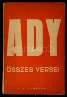 Ady Endre összes Versei.
Bp. [1929]. Athenaeum. 560 L. Kiadói Papírkötésben, Egy... - Ohne Zuordnung