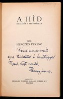 Herczeg Ferenc: A Híd. Színjáték 4 Felvonásban. Bp., 1925, Singer és... - Non Classés