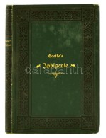 Goethe: Iphigenie Auf Tauris. Berlin, 1873, Grote'sche Verlagsbuchhandlung, 81 P. Harmadik Kiadás.... - Non Classés