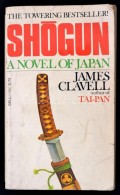 James Clavell: Shogun. New York, 1977, Dell Publishing. Kiadói Papírkötés, Kissé... - Ohne Zuordnung