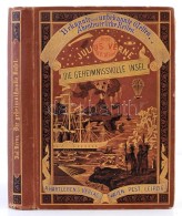 Verne, Jules: Die Geheimnisvolle Insel, Wien/Pest/Lpz. 1876. Hartleben. ElsÅ‘ Német Kiadás.... - Non Classés