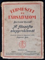 Bertrand Russell: A Filozófia Alapproblémái. Fordította, ElÅ‘szóval és... - Unclassified