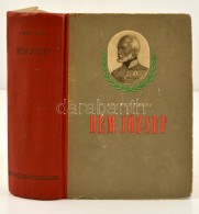 Kovács Endre: Bem József. Bp., 1954, Hadtörténelmi Intézet.... - Ohne Zuordnung