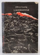 Oliver Lustig: Lágerszótár. Fordította SzÅ±cs Olga. Kolozsvár, 1984, Dacia... - Non Classificati