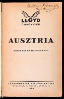 Lloyd útikönyvek: Ausztria. Bp., 1929, Lloydkönyvek Kiadóvállalata.... - Unclassified