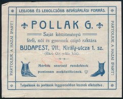 Cca 1900-1910 Pollák G. Budapesti CipÅ‘raktárának Reklámos Nyugtája - Advertising