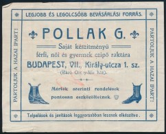 Cca 1900-1910 Pollák G. Budapesti CipÅ‘raktárának Reklámos Nyugtája - Werbung