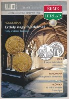 Az 'Érme Hírlap' Négy Száma, Közte 2010/1., 2010/2., 2010/3., 2011/4., Mind... - Ohne Zuordnung