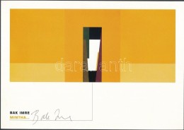 2001 Bak Imre FestÅ‘mÅ±vész Aláírása Kiállítási... - Other & Unclassified
