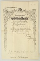 1874 Adalbert Orthmayr (1847- ?) FÅ‘hadnagyi Kinvezése, Franz Kuhn Von Kuhnenfeldnek (1817-1896) Az... - Non Classificati