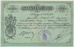 1899 Vadászati Jegy Szép állapotban - Non Classés