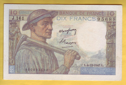 BILLET FRANCAIS - 10 Francs Mineur 4.12.1947 SUP - 10 F 1941-1949 ''Mineur''