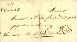Cursive 69 / Pesmes + C.D. Taxe 1 Sur Lettre Locale Pour Bard Les Pesmes. 1840. - SUP. - Other & Unclassified