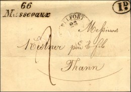 66 / Massevaux + Càd T 12 BELFORT (66) Et 1d Sur Lettre Avec Texte Daté De Niederbruck. 1834. (cote :... - Other & Unclassified