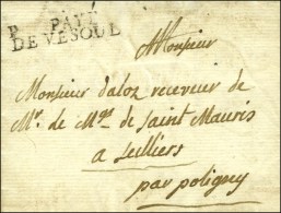 P. PAYE / DE VESOUL (L N° 5) Sur Lettre Avec Texte Daté De Chatenois. 1768. - SUP. - RR. - 1701-1800: Precursors XVIII