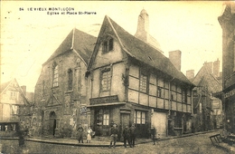 LE VIEUX MONTLUCON EGLISE SUR LA PLACE SAINT PIERRE ANIMEE LA CRISTALLERIE A COTE - Montlucon