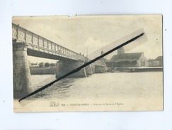 CPA - Abîmée - Saint Mammès - Pont Sur La Seine Et L'église - Saint Mammes