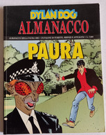 DYLAN DOG -ALMANACCO DELLA PAURA 1995 ( CART 43) - Dylan Dog