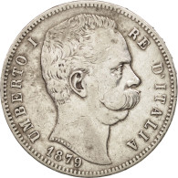 Monnaie, Italie, Umberto I, 5 Lire, 1879, Rome, TTB, Argent, KM:20 - 1878-1900 : Umberto I.