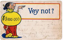 Vey Not? $ 5000000, Copyright 1906 By A Yerkes , Chicago, Western Lady (pk32454) - Mujeres