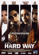 Hard Way °°°° - Action, Aventure
