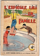 B.D.Album Illustré- L'espiègle Lili  En Famille-  Par Jo.Valle -N°:1- René Giffey Illustrateur- Société Parisienne - Lili L'Espiègle