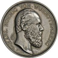 Württemberg, Karl I. 1864-1891: Silbermedaille 1889, Stempel Von K. Schwenzer, Landwirtschaftliche... - Other & Unclassified