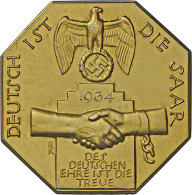 Drittes Reich: Oktonale Silber-Plakette 1934 Vergoldet, Einseitig (v. R. Klein/Deschler), Auf Die Rückkehr Des... - Other & Unclassified