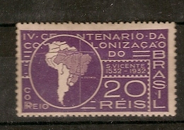 Brazil * & IV Cent Of The Colonization Of Brazil, Treaty Of Tordesilhas, S. Vicente 1532-1932 (236) - Unused Stamps
