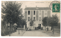 BLANC-MESNIL -- LA MAIRIE ANIMËE - Le Blanc-Mesnil