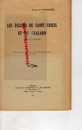 87 - LES EGLISES DE SAINT YRIEIX ET DU CHALARD- ALBERT DE LABORDERIE- 1932 - Limousin