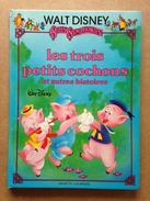 Disney Les Trois Petits Cochons Et Autres Histoires (1985) - Disney