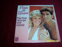 PETER ET SLOANE  °° POUR TOUS CEUX QUI VONT S'AIMER - Colecciones Completas