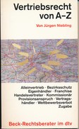 Buch: Niebling: Vertriebsrecht Von A-Z Beck-Rechtsberater 1991 146 Seiten - Derecho